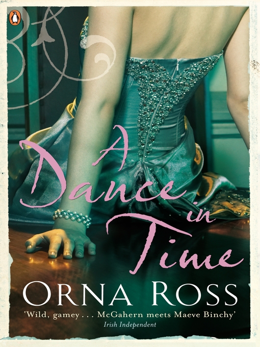 Title details for A Dance in Time by Orna Ross - Available